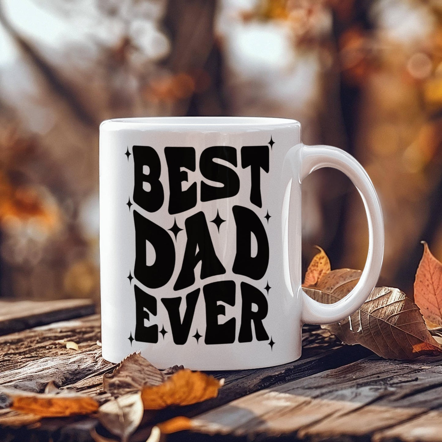 Best Dad Ever | White Ceramic Mug