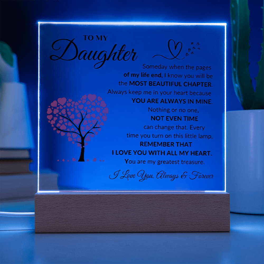 To My Daughter | Acrylic Square Plaque