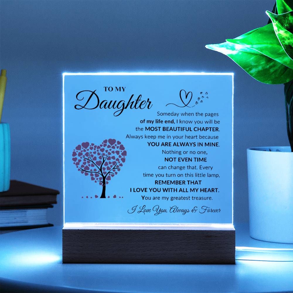 To My Daughter | Acrylic Square Plaque